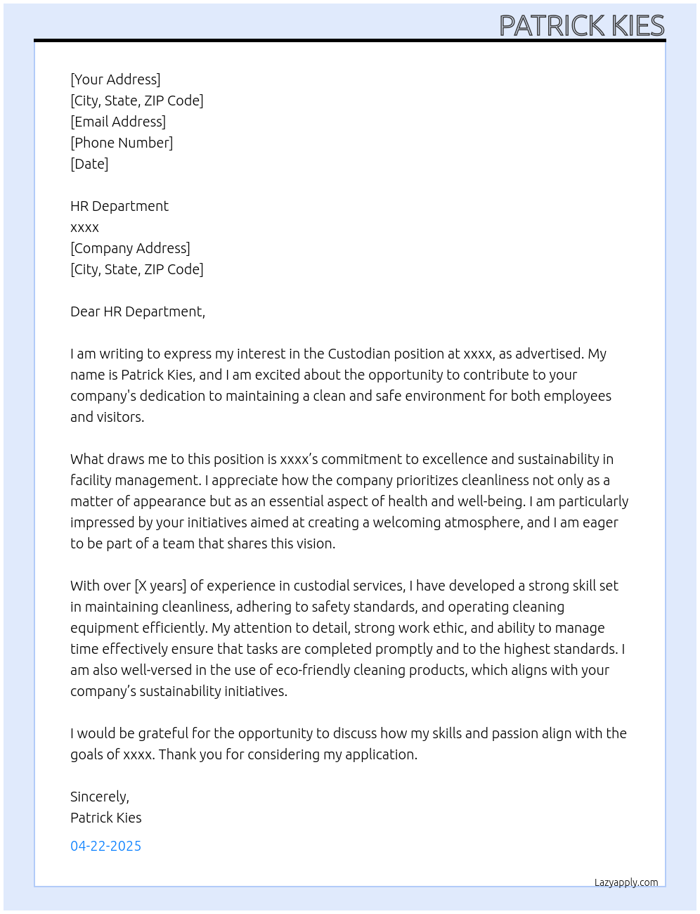 Custodian At xxxx Cover Letter