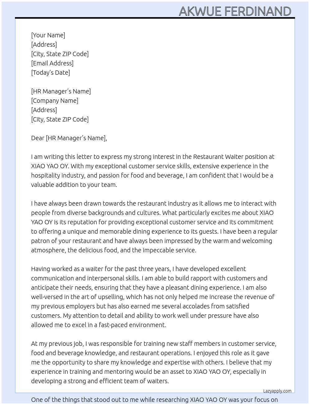 Restaurant waiter At XIAO YAO OY Cover Letter