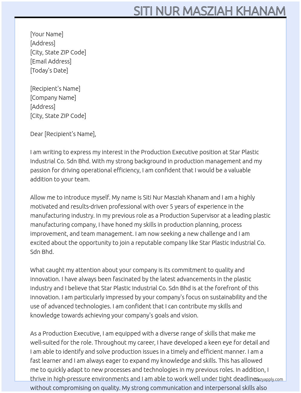 PRODUCTION EXECUTIVE At Star Plastic Industrial Co. Sdn Bhd Cover Letter