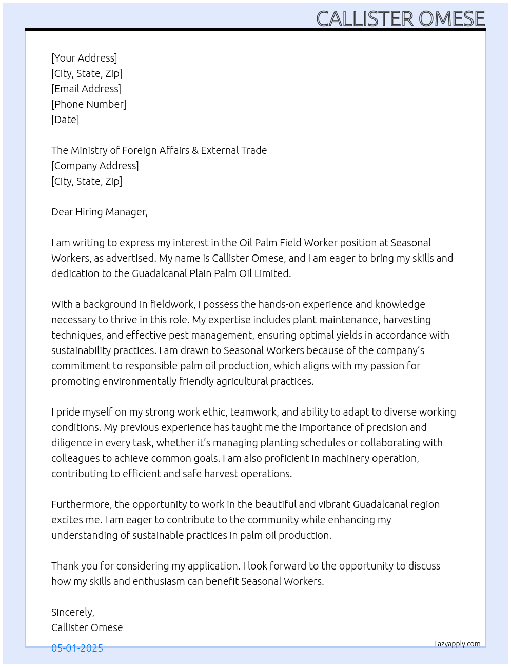 Oil Palm field worker At Seasonal workrs Cover Letter