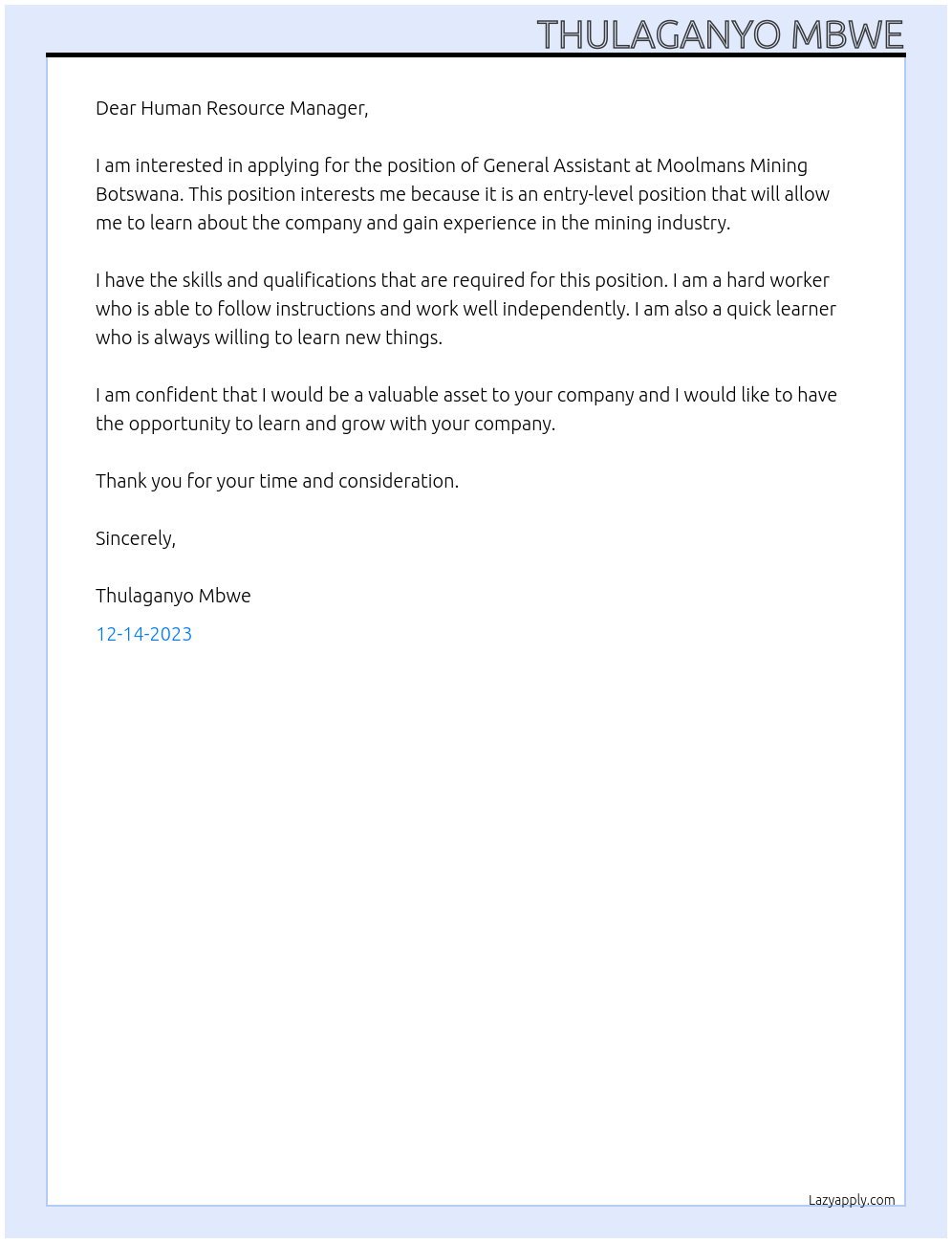 GENERAL ASSISTANT At MOOLMANS MINING BOTSWANA Cover Letter