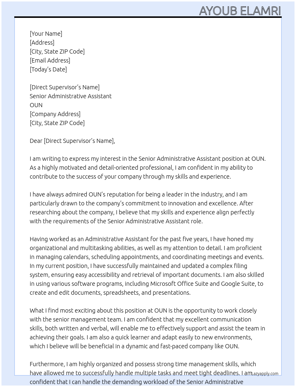Senior Administrative Assistant At OUN Cover Letter