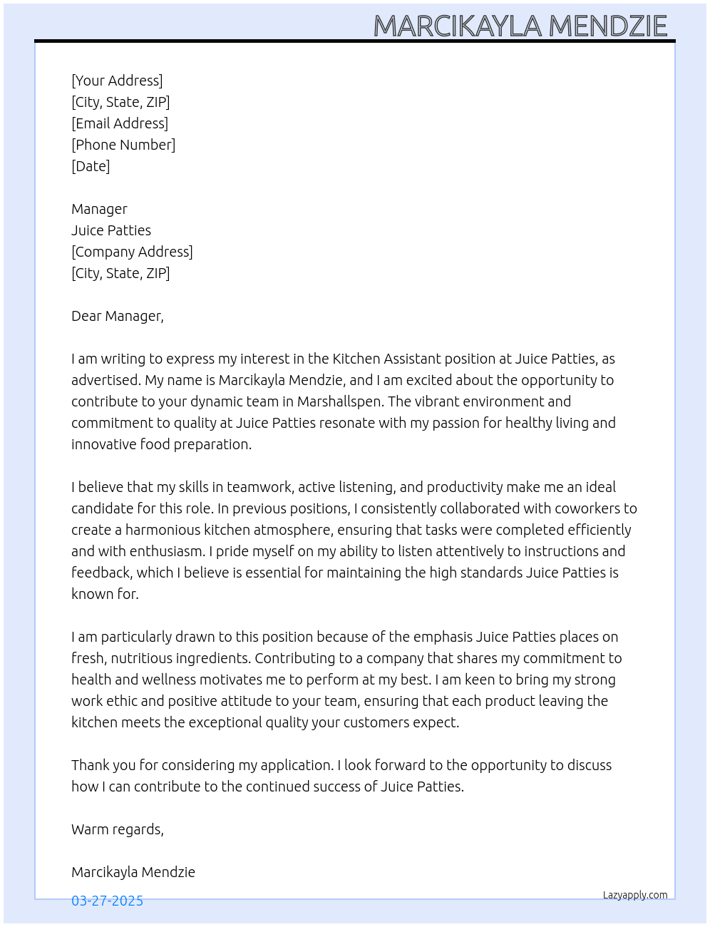 Kitchen assistant At Juice Patties Cover Letter