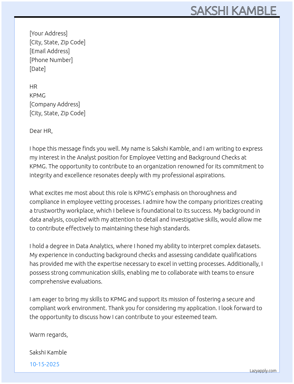 Analyst Employee vetting and Background checks At KPMG Cover Letter