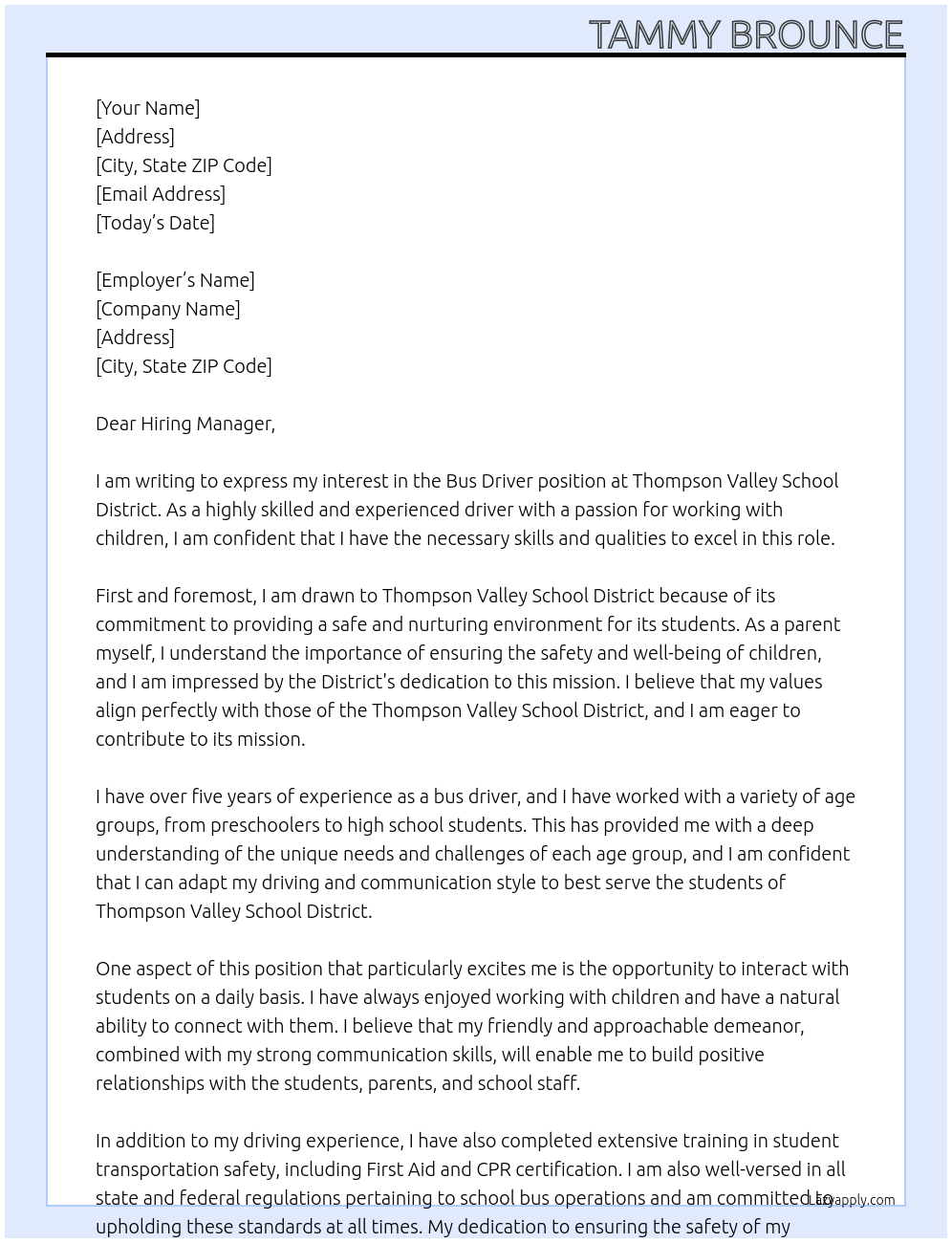 Bus Driver At Thompson Valley School District Cover Letter