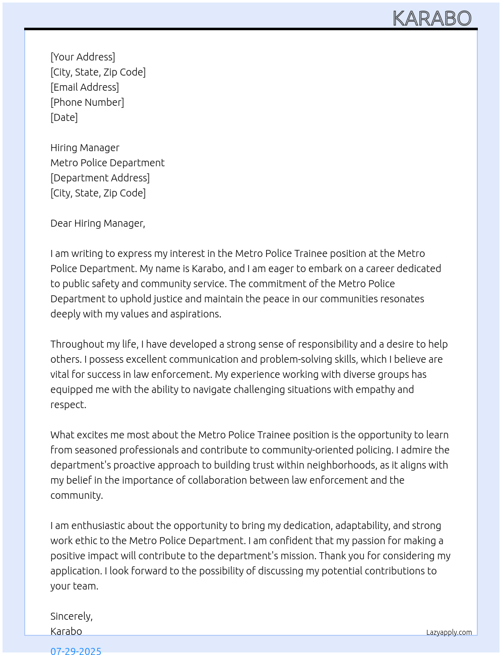 Metro police trainee  At Metro police department  Cover Letter