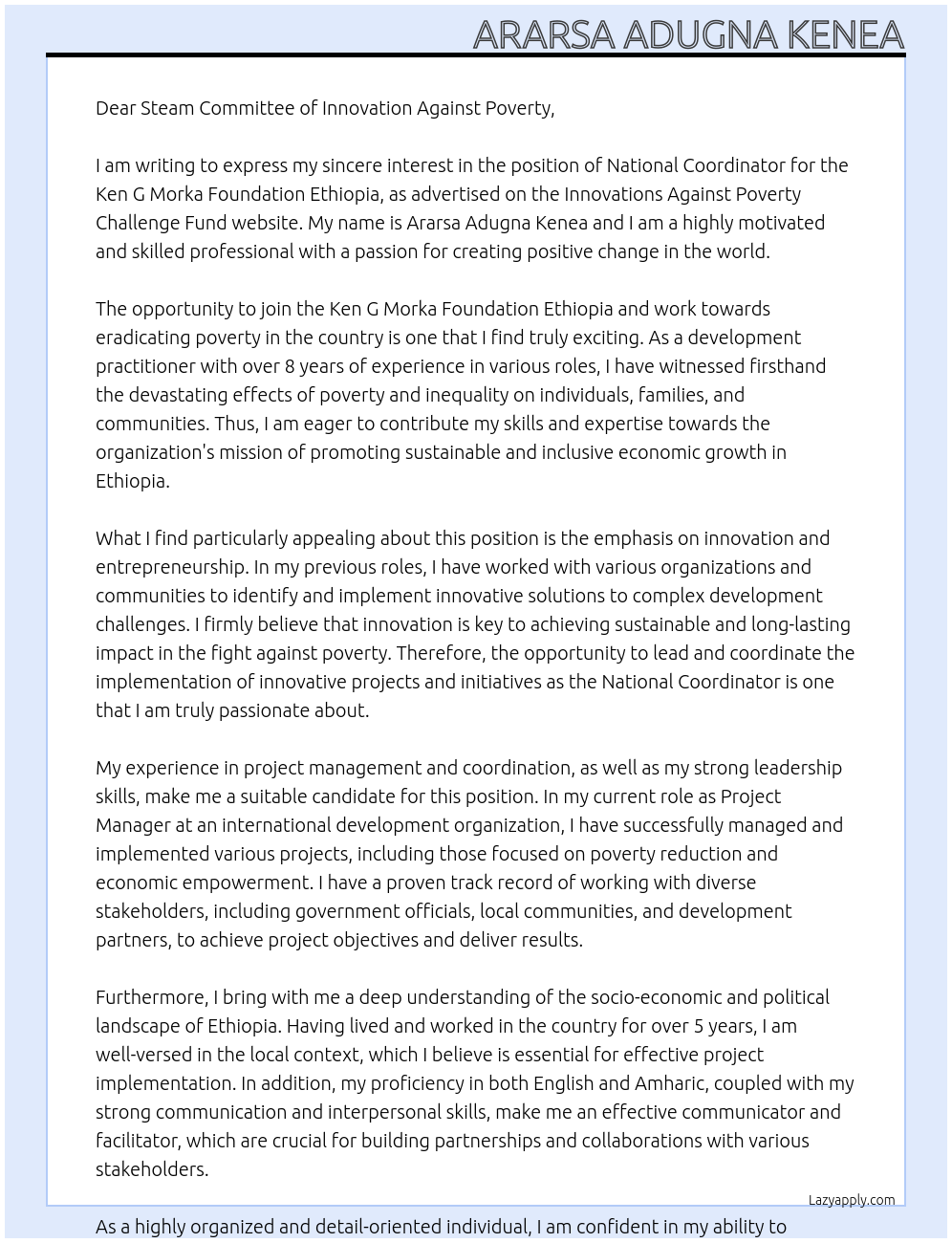 National Coordinator of ken G Morka foundation Ethiopia  At Innovations Against Poverty challenge fund  Cover Letter