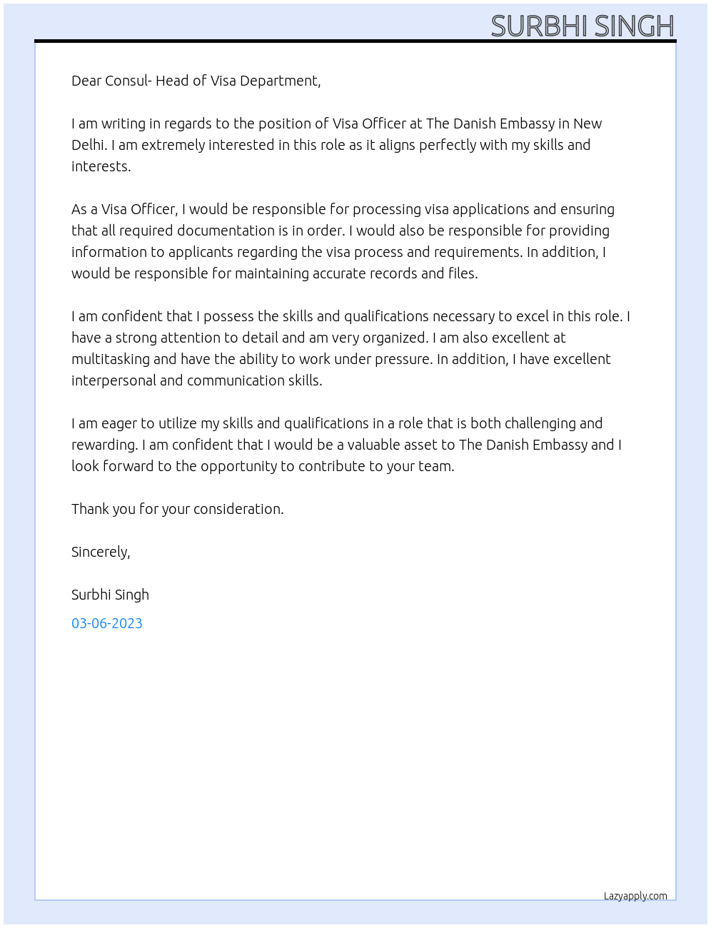 visa officer At The Danish Embassy in New Delhi Cover Letter