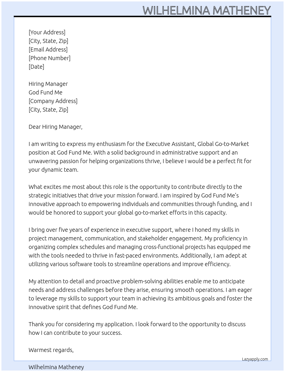 Executive Assistant, Global Go-to-Market At God Fund Me Cover Letter
