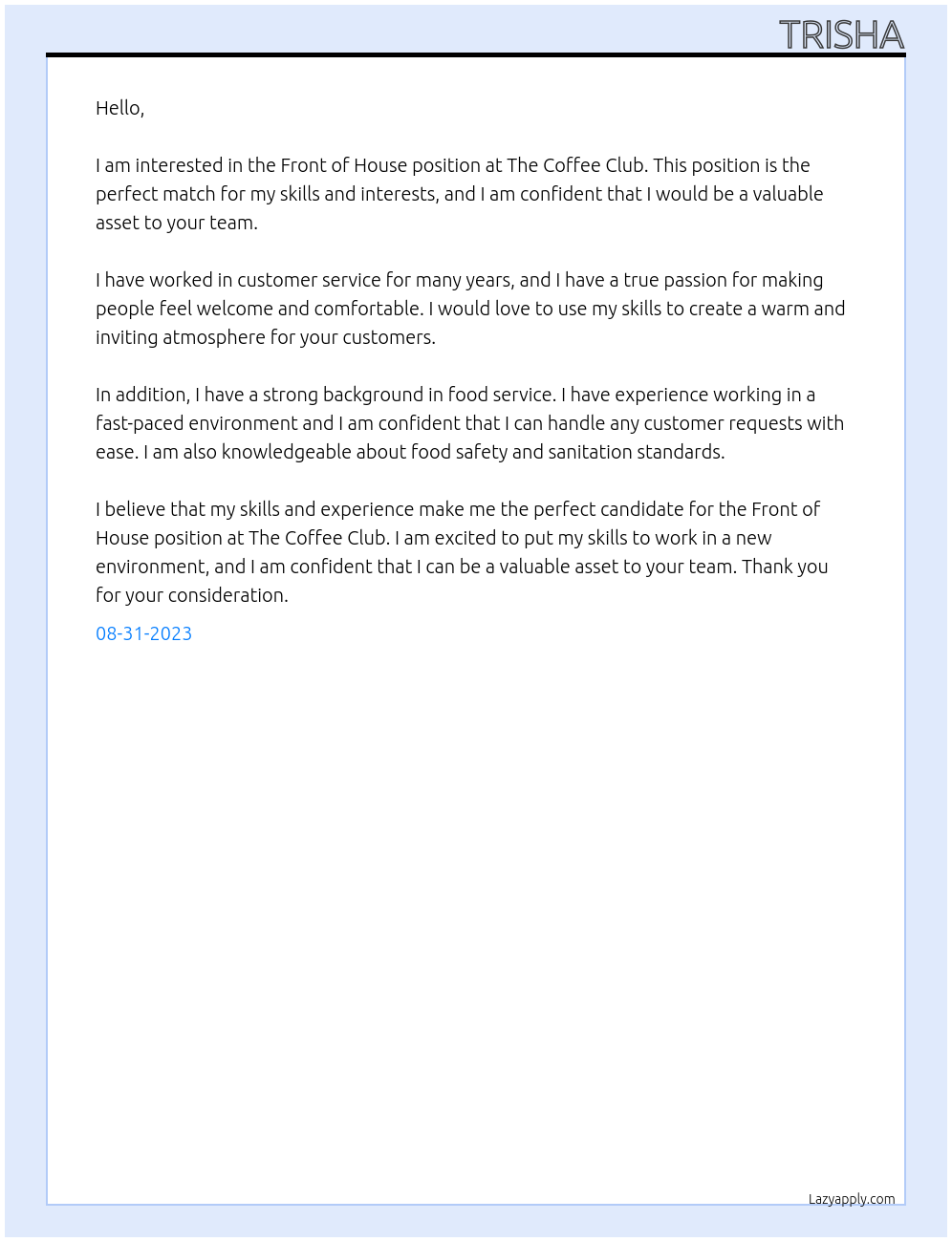 Front of house At The Coffee club Cover Letter