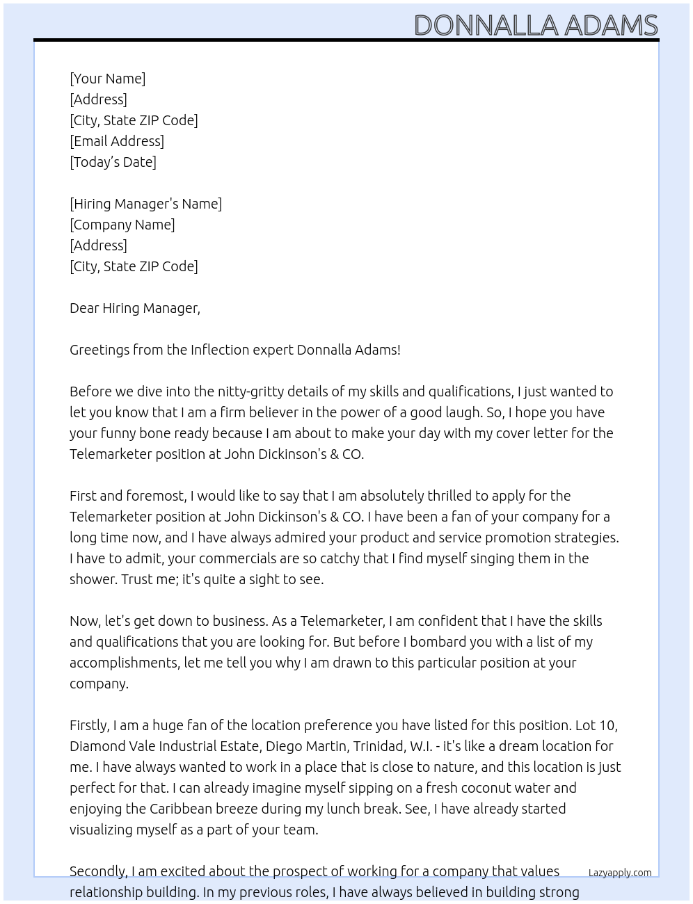 Telemarketer At John Dickinson's & CO. Cover Letter