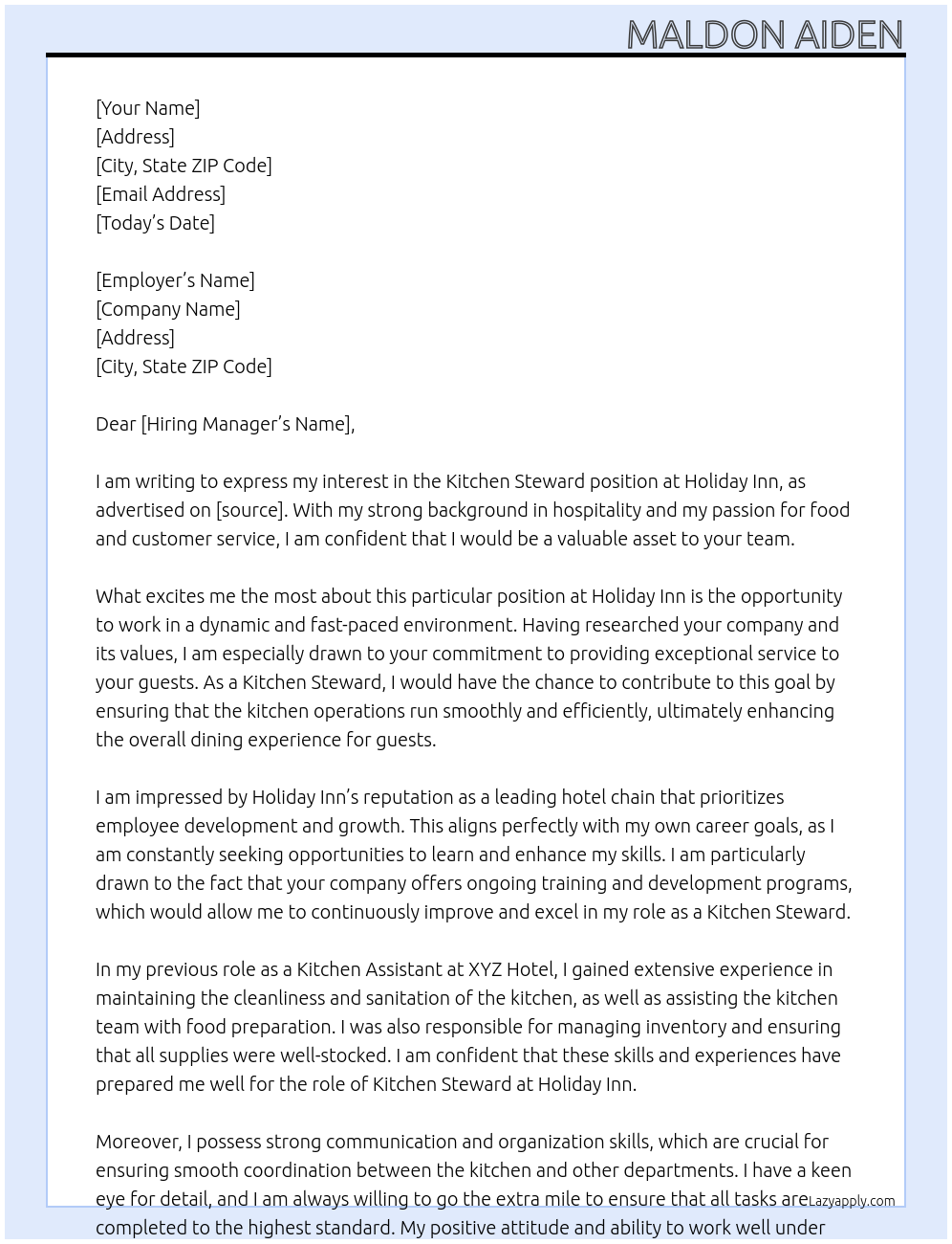 Kitchen Steward At Holiday Inn Cover Letter