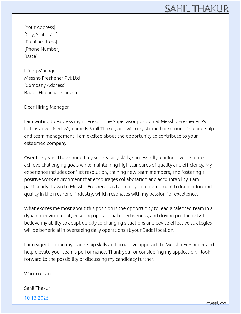 Supervisor At Messho freshener pvt ltd Cover Letter