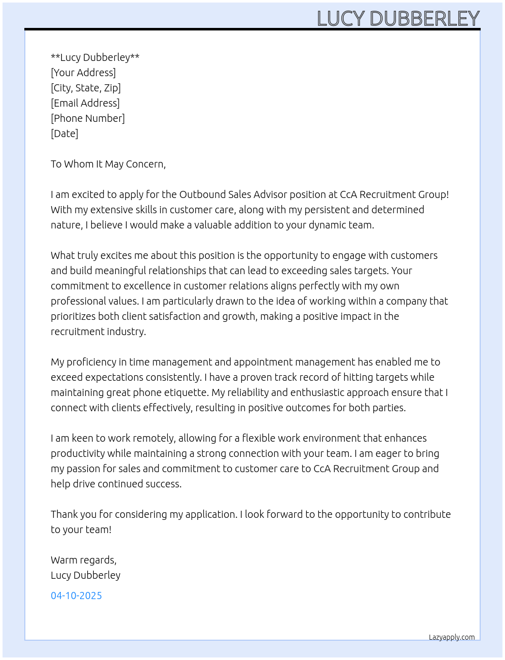 Outbound sales advisor At CcA recruitment group Cover Letter