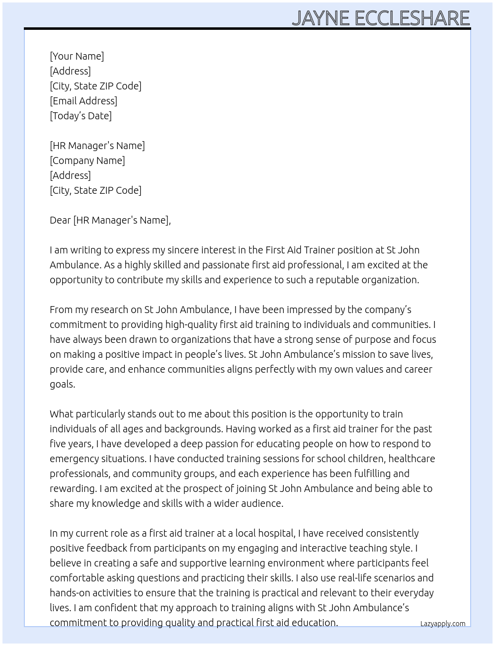 first aid trainer At St John Ambulance Cover Letter