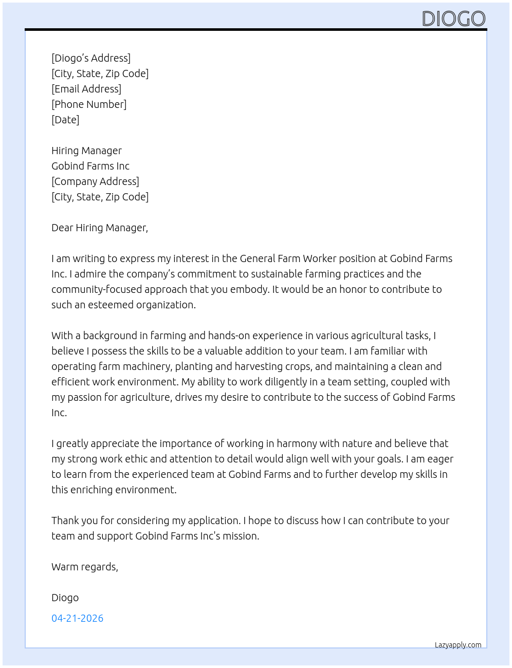 general farm worker  At Employer detailsGobind Farms Inc Cover Letter
