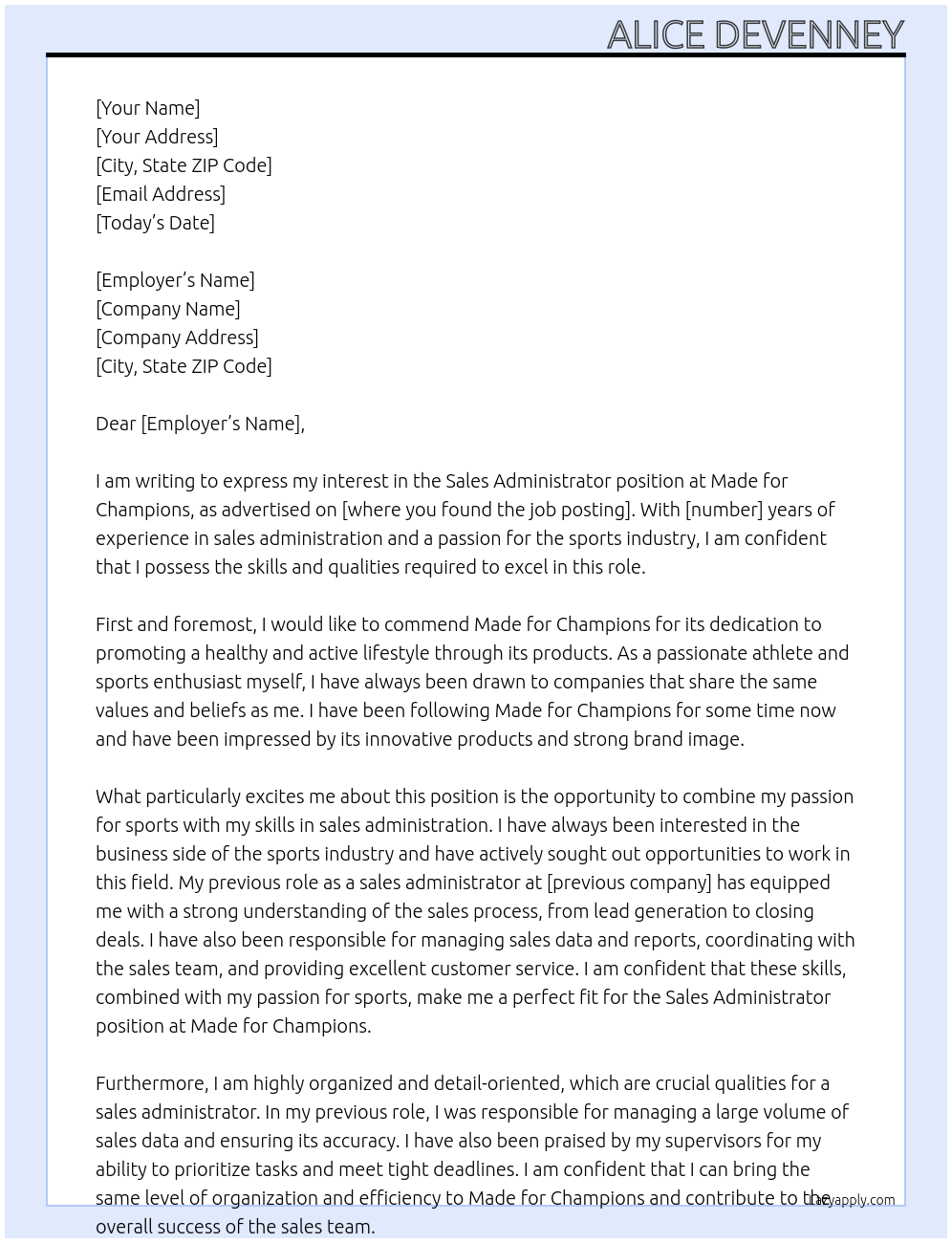 Sales administrator At Made for champions Cover Letter