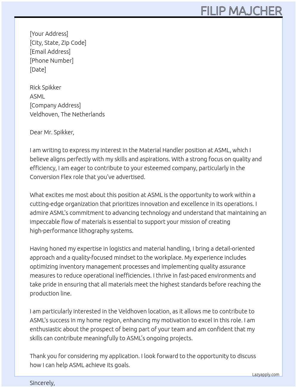 Material handler At Asml Cover Letter