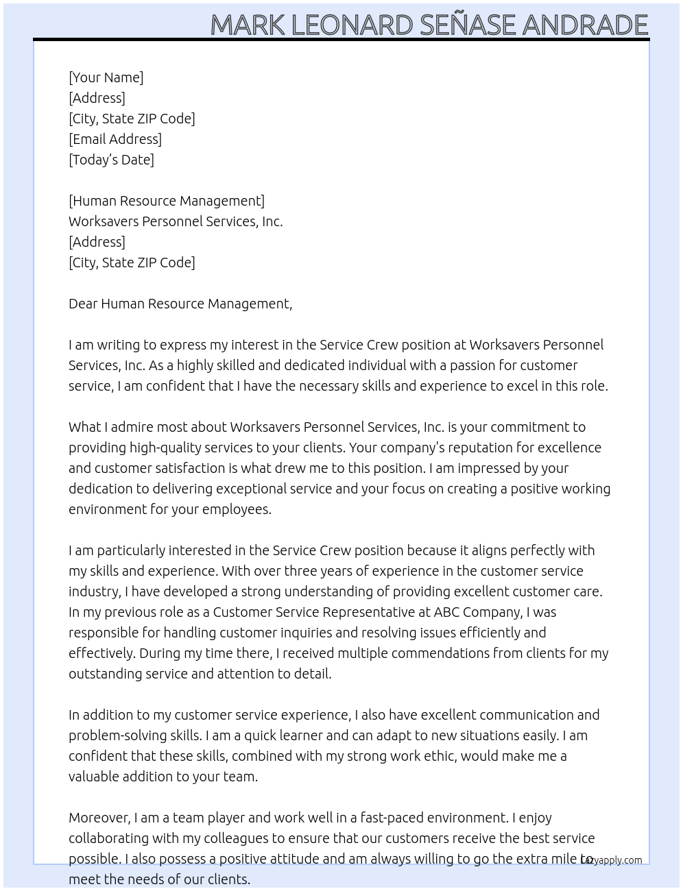 service crew At Worksavers Personnel Services, Inc. Cover Letter