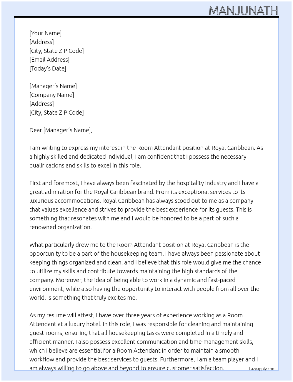 Room attendant  At Royal carribbean  Cover Letter