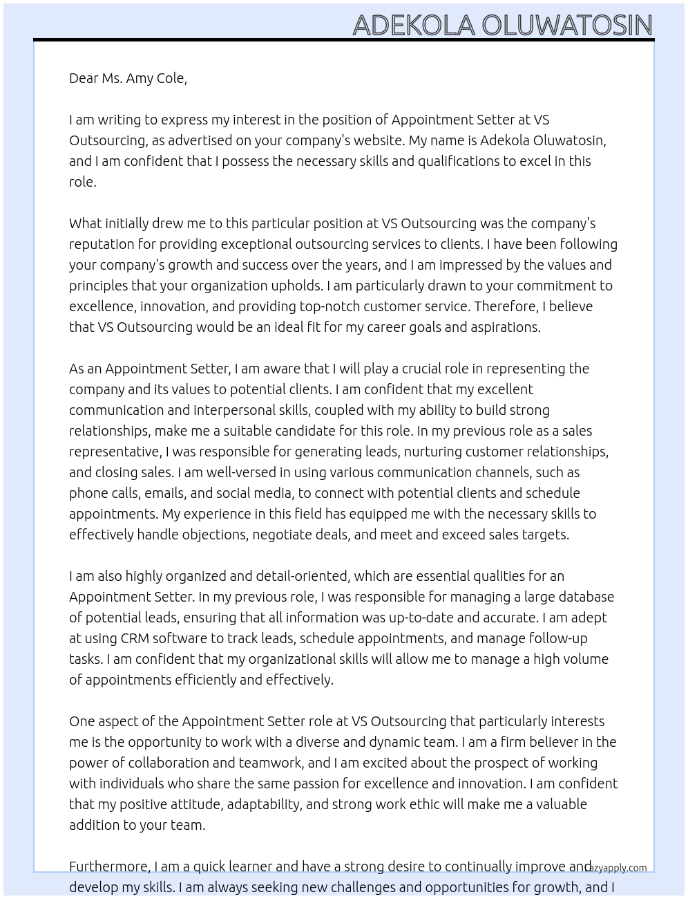 appointment setter At VS Outsourcing Cover Letter