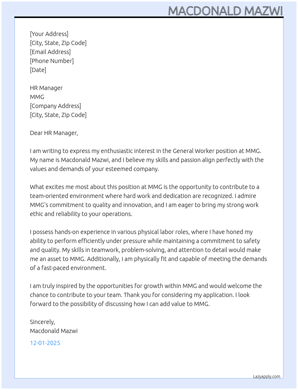 General worker At MMG Cover Letter