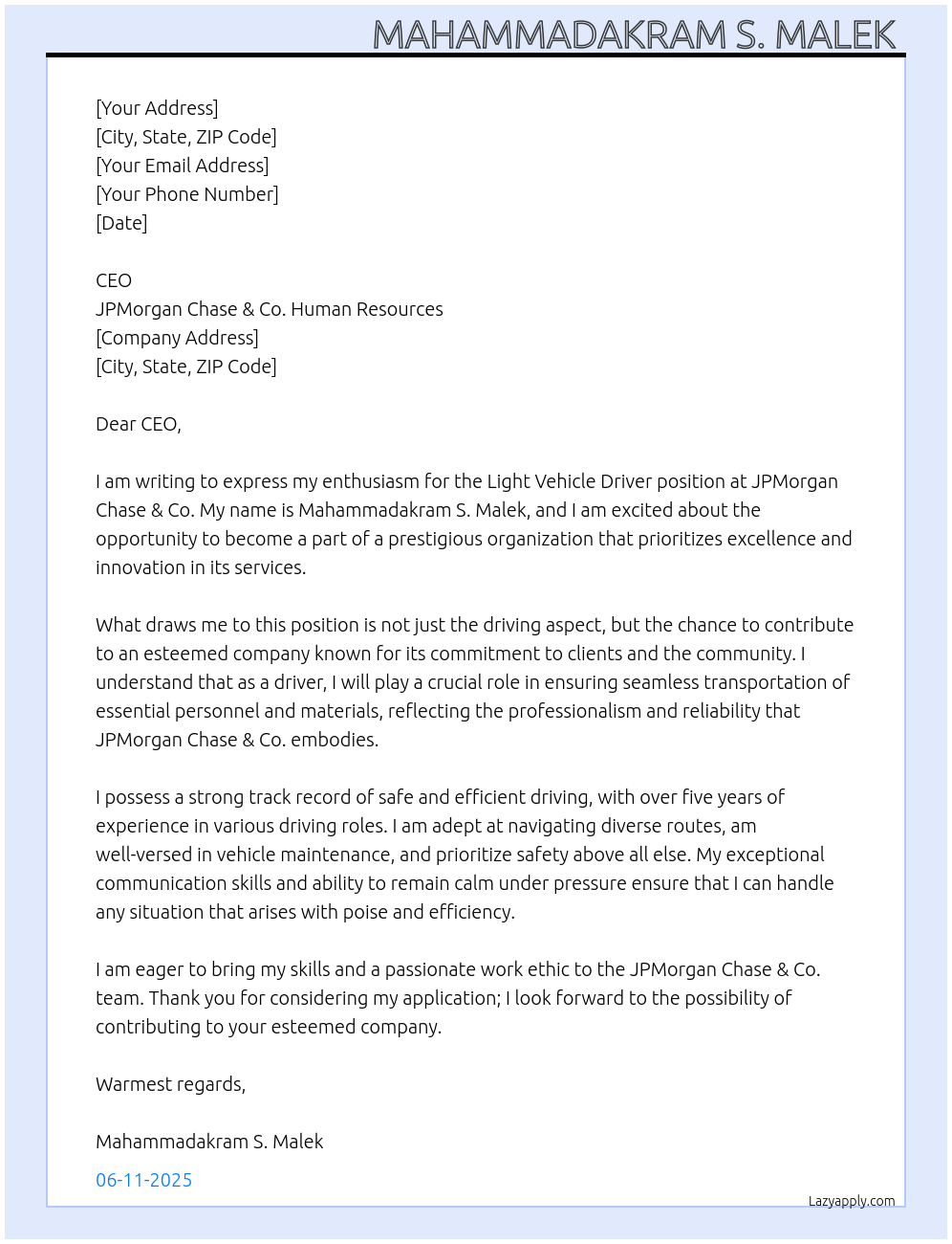 Light vehicle driver At JPMorgan Chase & Co. Human Resources Cover Letter