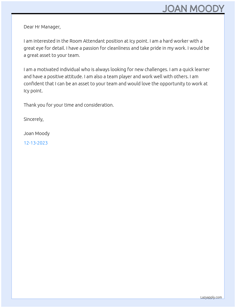 Room Attendant At Icy point Cover Letter