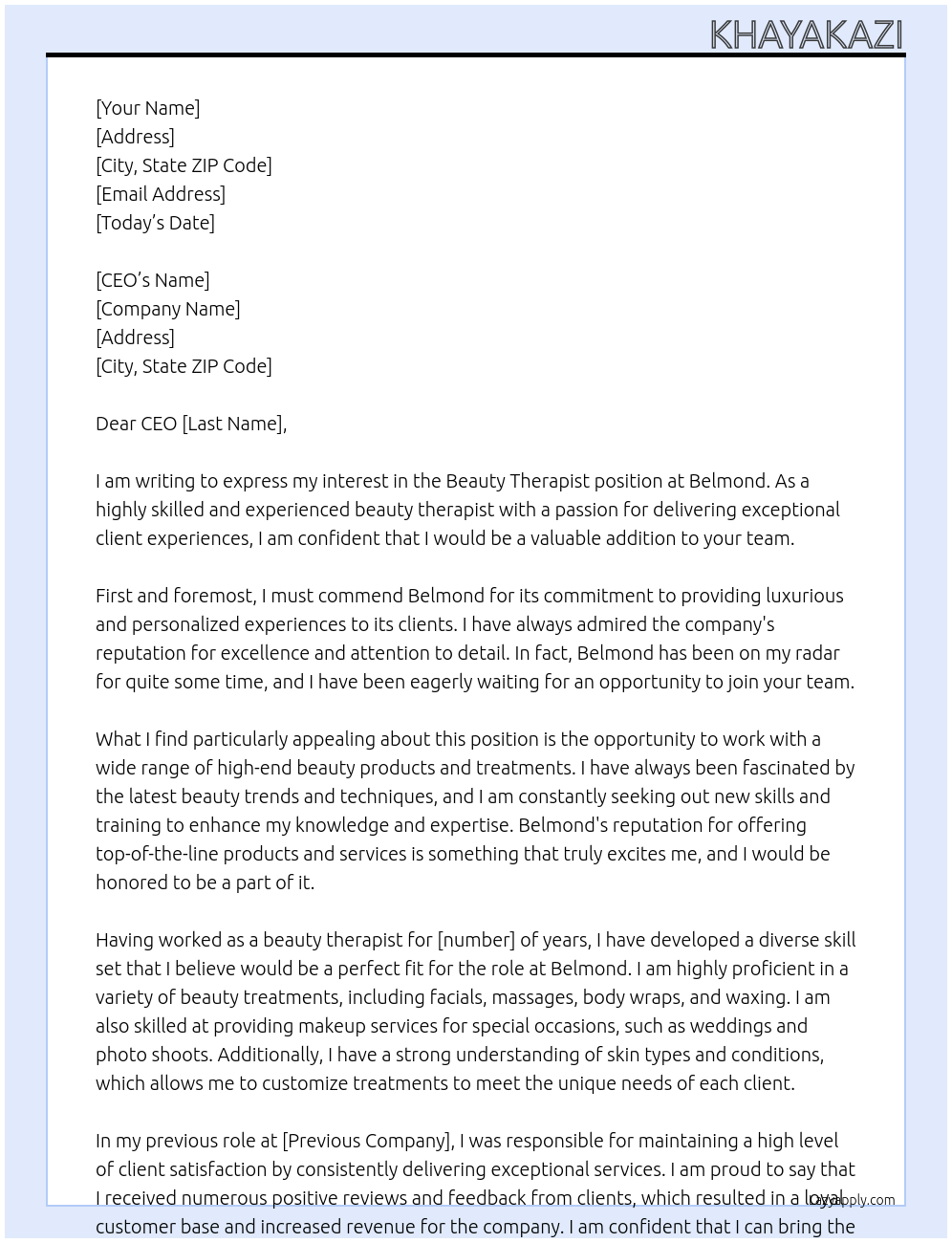Beauty therapist  At Belmond  Cover Letter