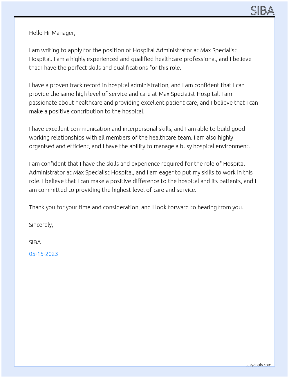 Hospital Administrator At Max pecialist hospital Cover Letter