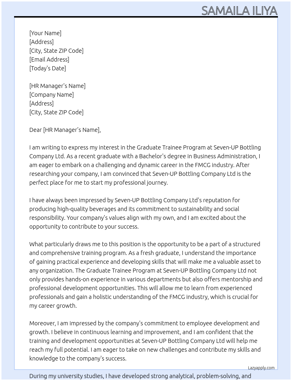 Graduate trainee program At Seven-UP Bottling Company Ltd Cover Letter