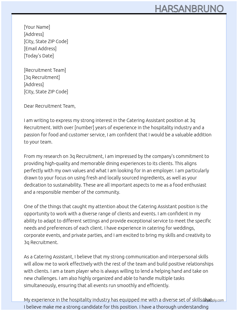 Catering Assistant At 3q recruitment Cover Letter