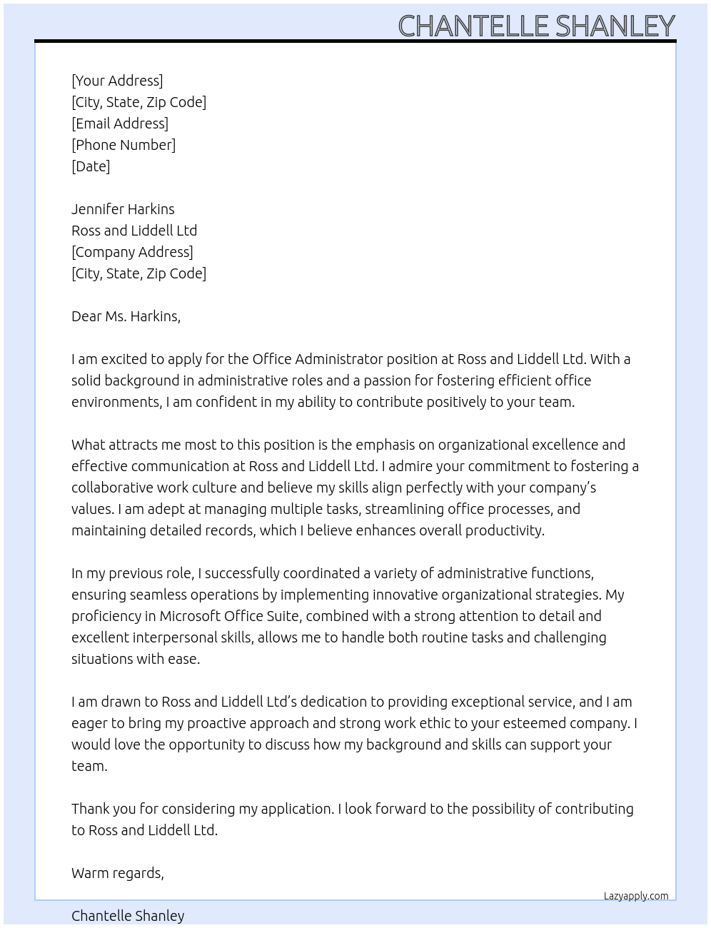 Office Administrator At Ross and Liddell Ltd Cover Letter