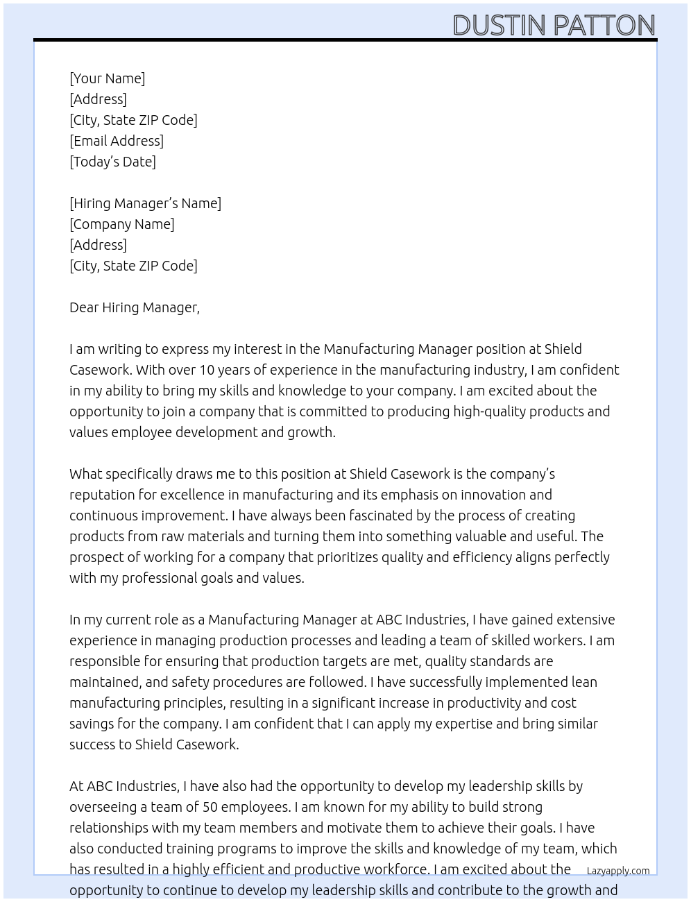 Manufacturing manager  At Shield Casework  Cover Letter