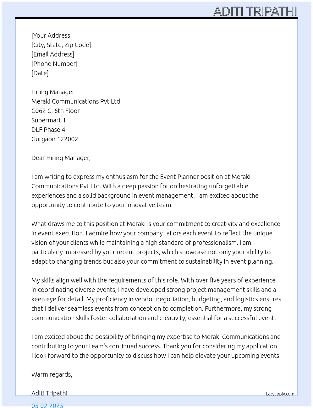 Event planner At Meraki Communications Pvt Ltd C062 C, 6th floor, Supermart 1, DLF Phase 4 Gurgaon 122002 Cover Letter