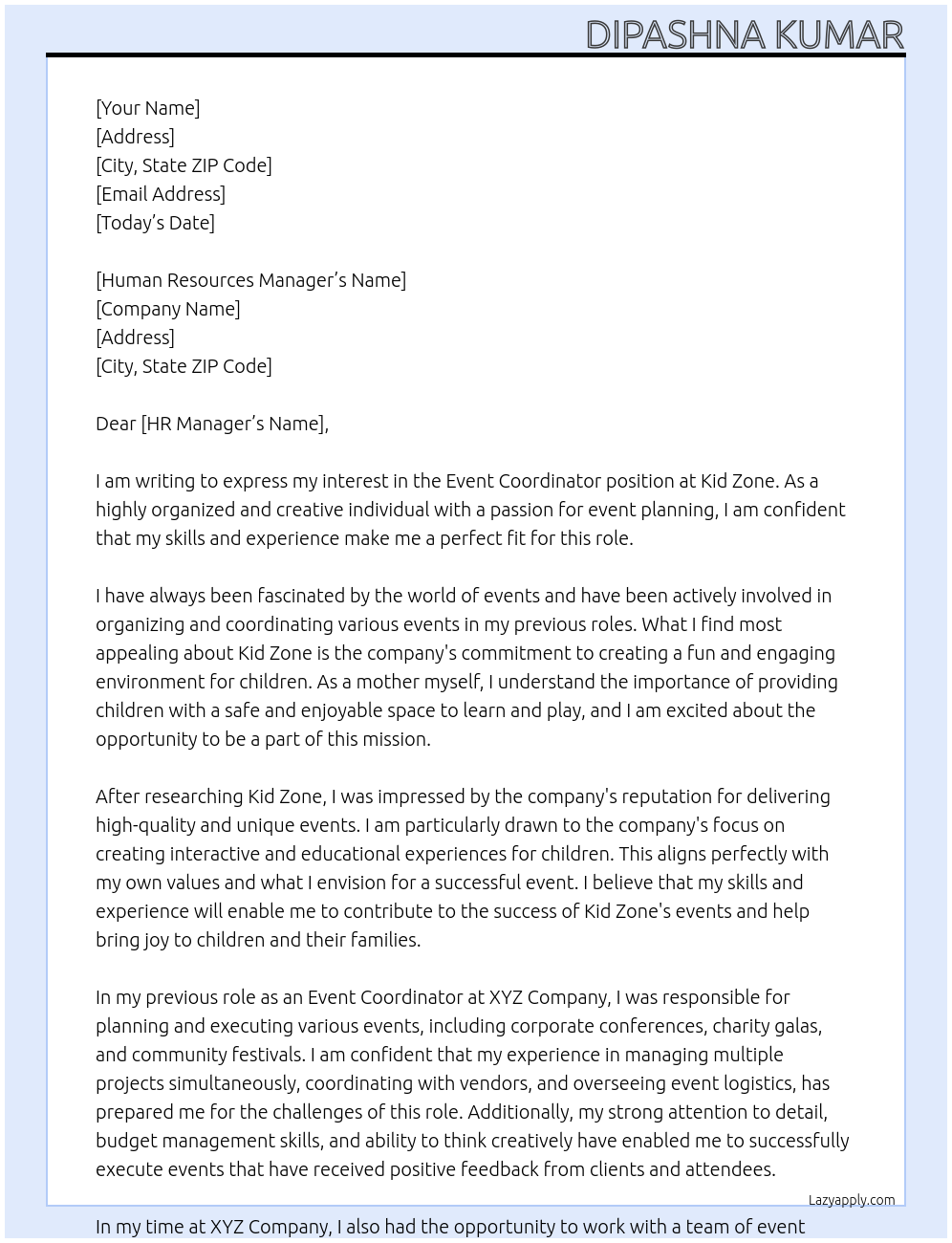 Event coordinator At Kid zone Cover Letter