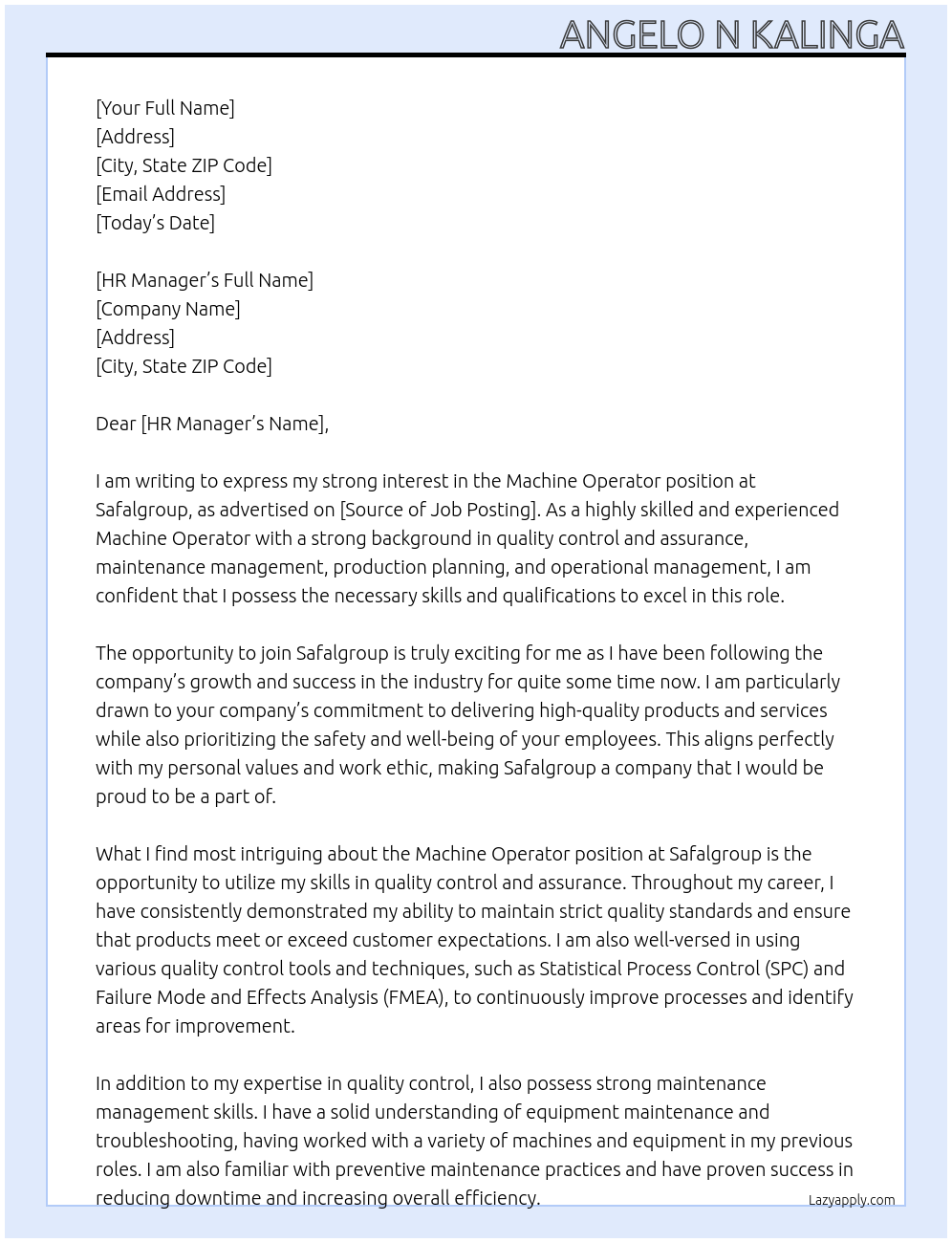 Machine operator At Safalgroup Cover Letter