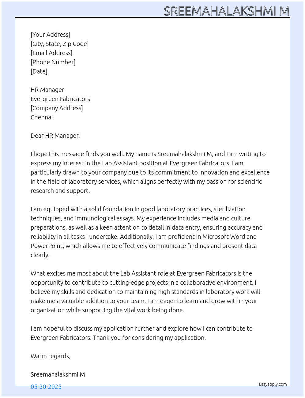 Lab assistant At Evergreen fabricators Cover Letter