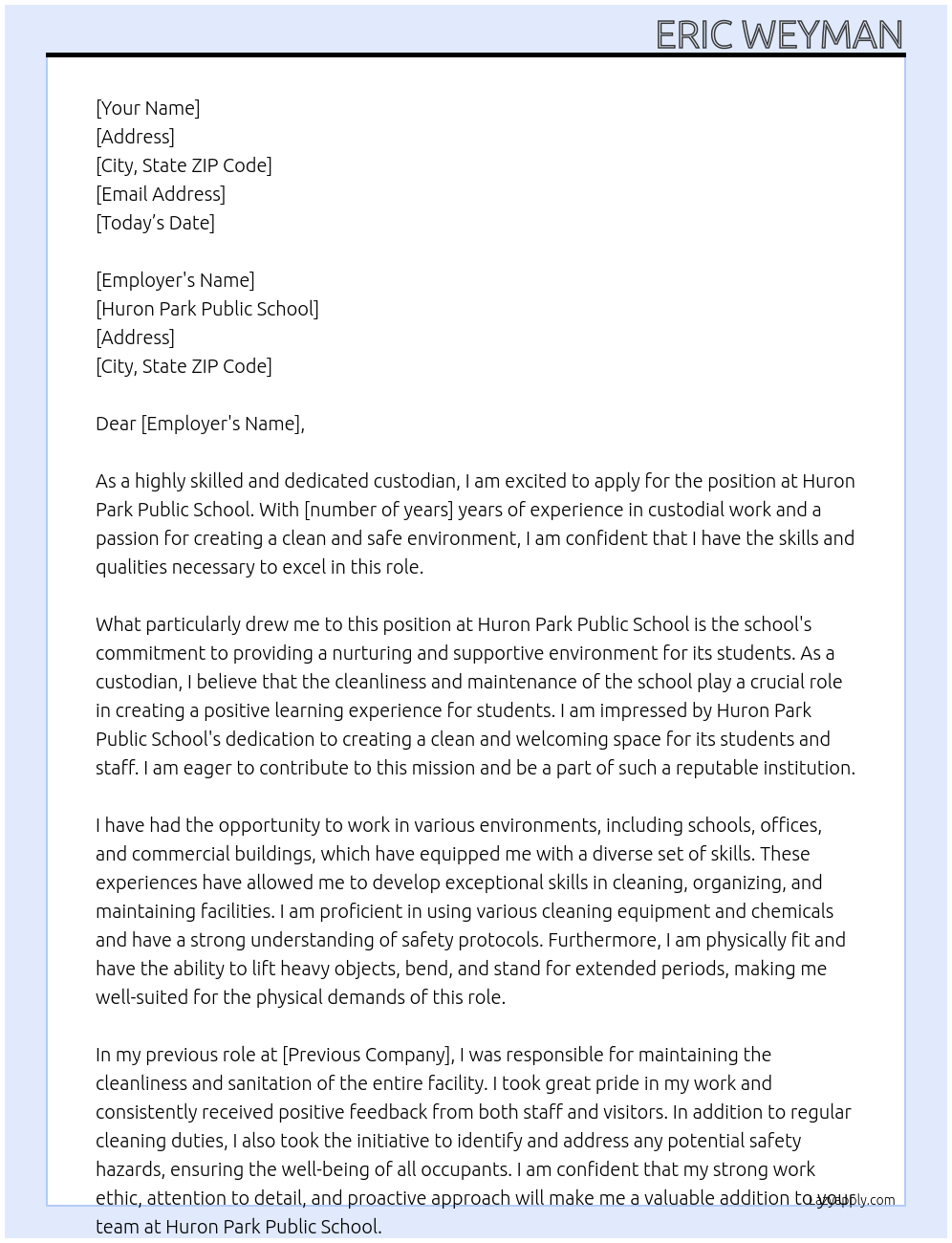Custodian At Huron park public school Cover Letter