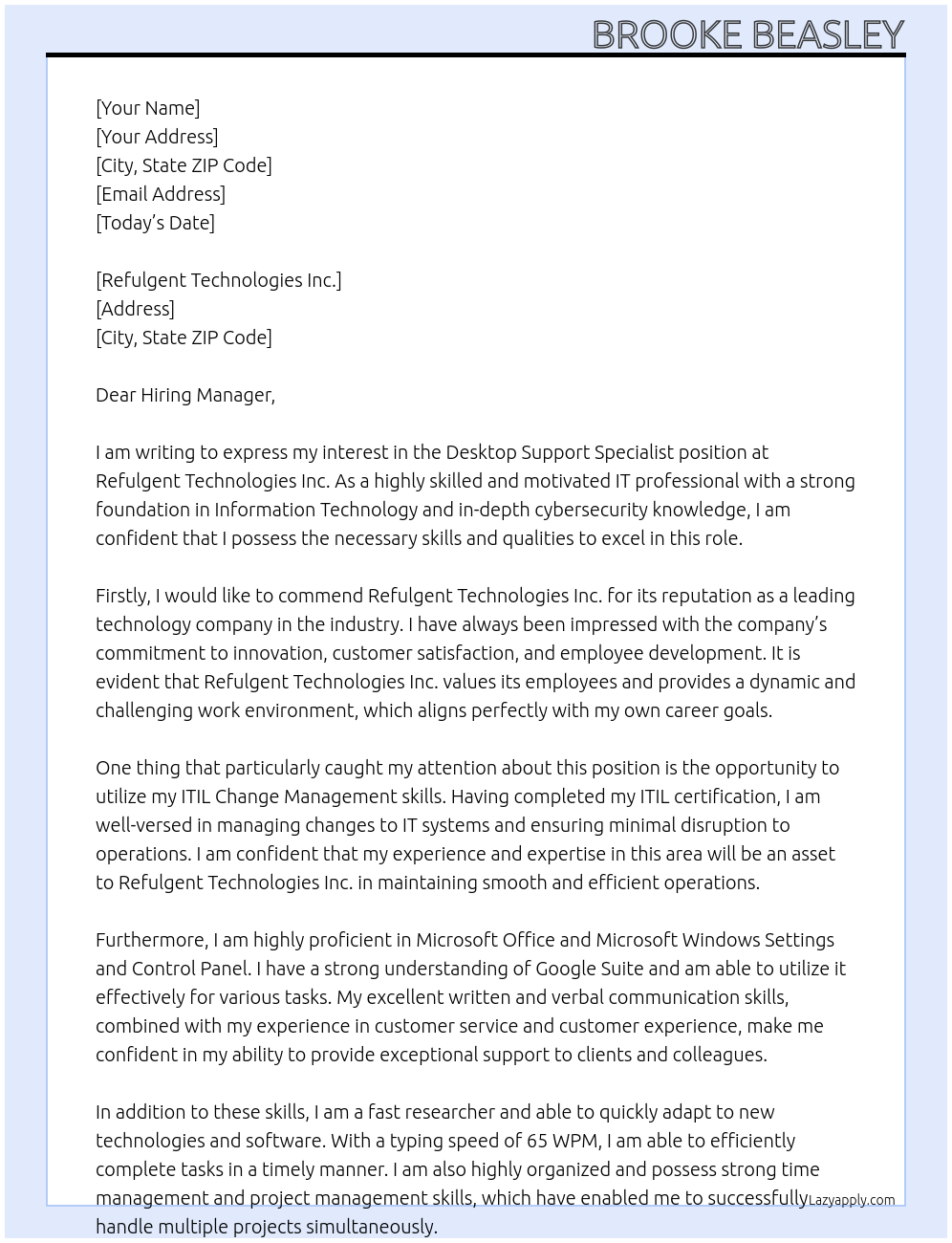 Desktop Support Specialist At Refulgent Technologies Inc. Cover Letter