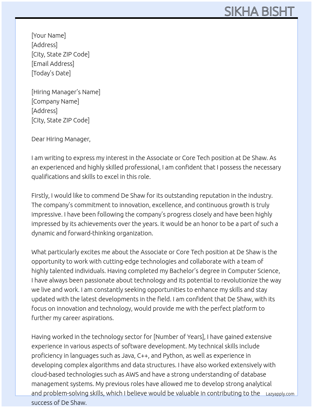 Associate or core tech  At De shaw Cover Letter