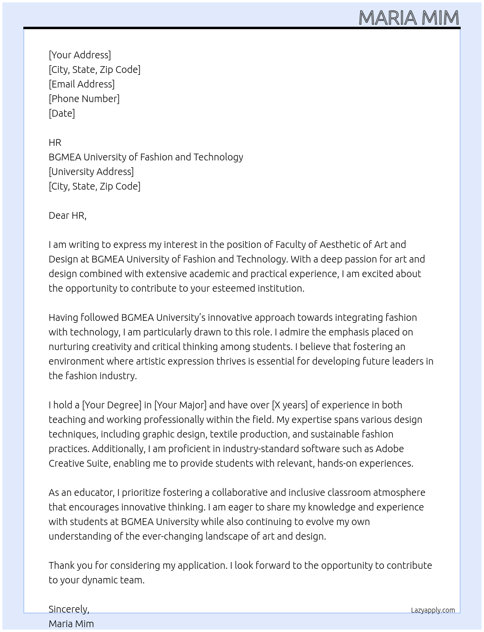 Faculty of aesthetic of art and design subject  At BGMEA University of Fashion and Technology  Cover Letter