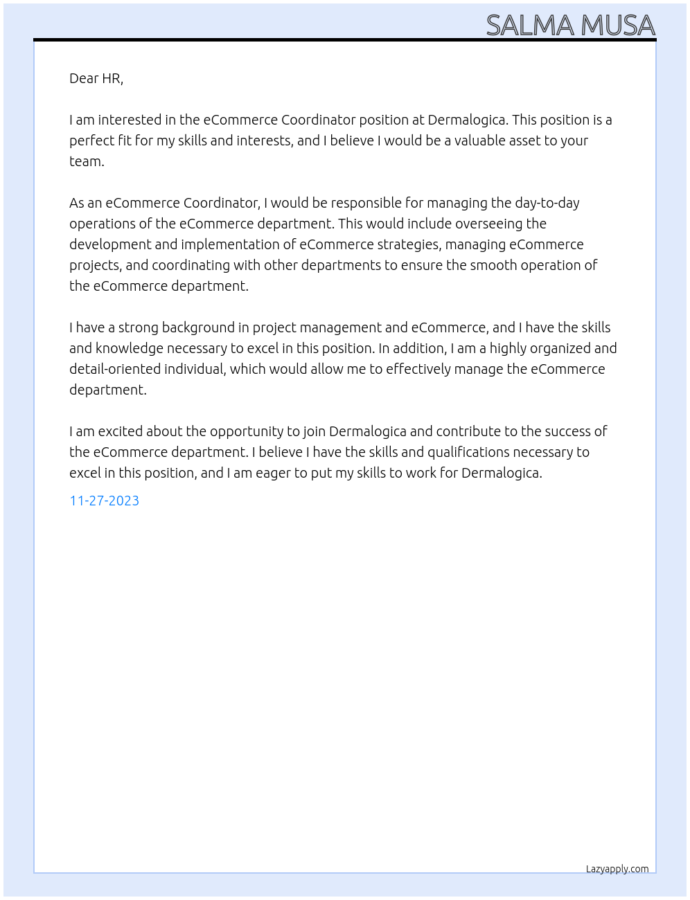 eCommerce Coordinator At Dermalogica Cover Letter