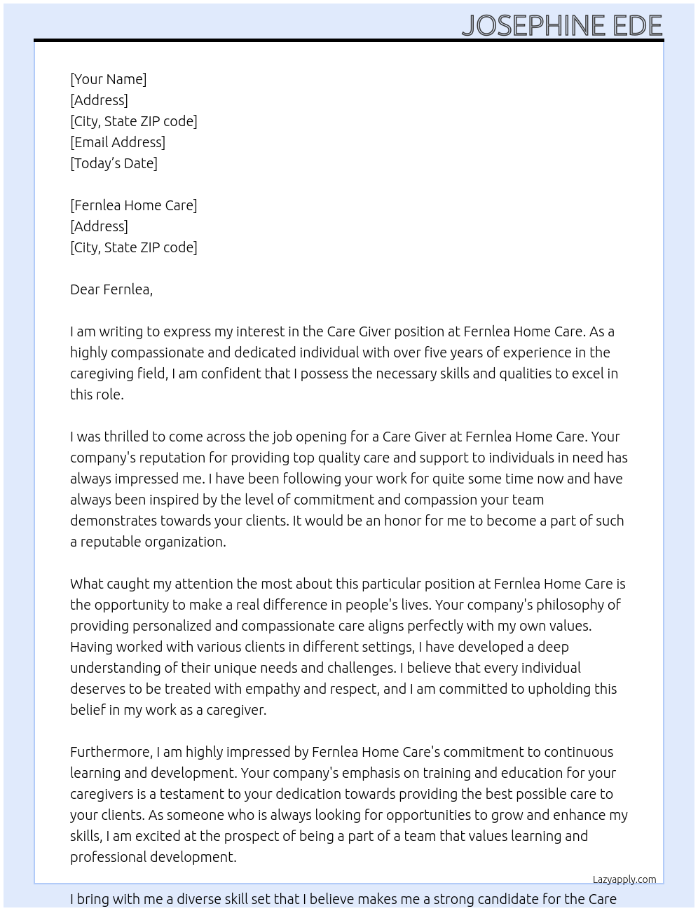 care giver At Fernlea Home Care Cover Letter