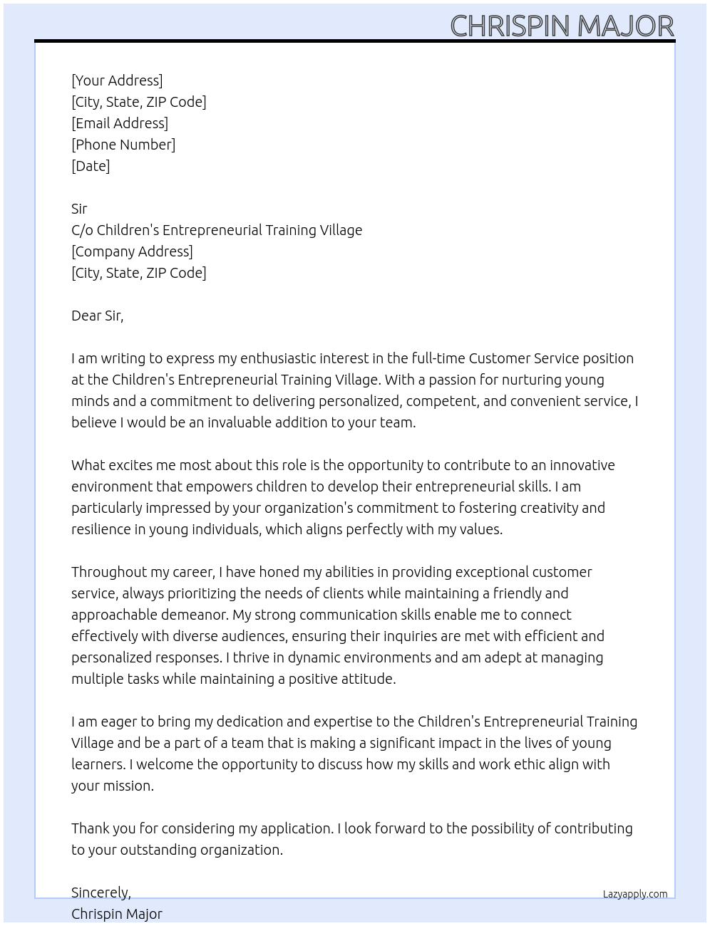 Customer service At C/o Children's Entrepreneurial training village Cover Letter