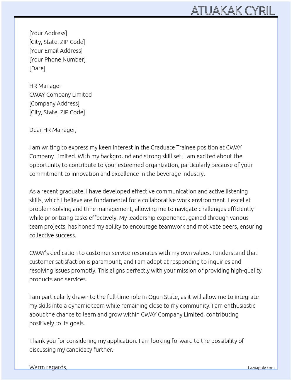 Graduate Trainee  At CWAY Company Limited  Cover Letter