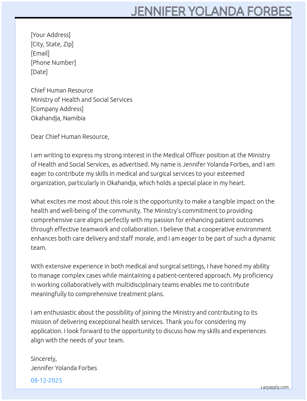 medical officer At ministry of health and social services Cover Letter