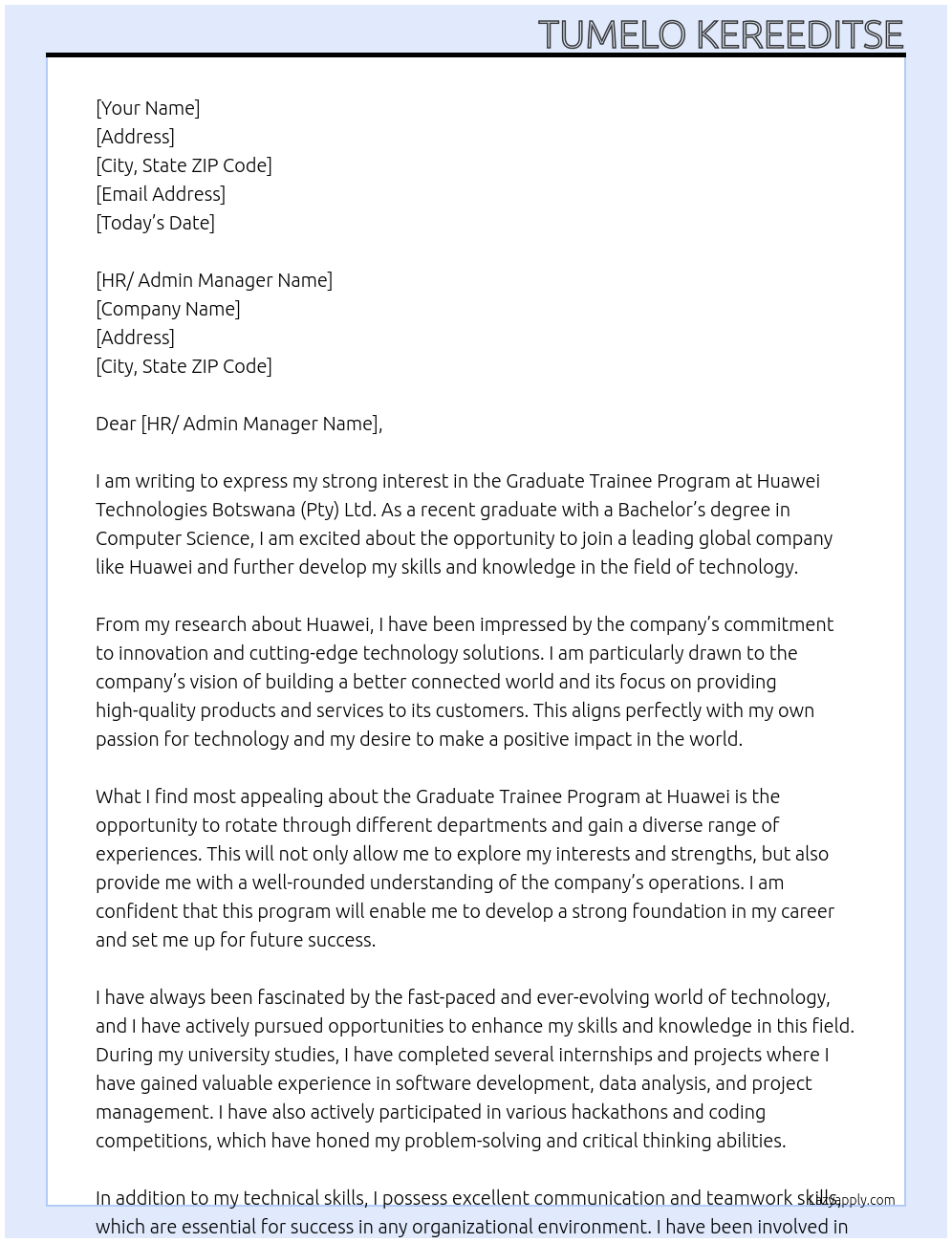 Graduate trainee program At Huawei Technologies Botswana(Pty)Ktd Cover Letter