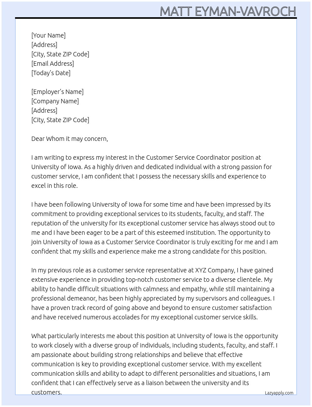 Customer Service Coordinator At University of Iowa Cover Letter
