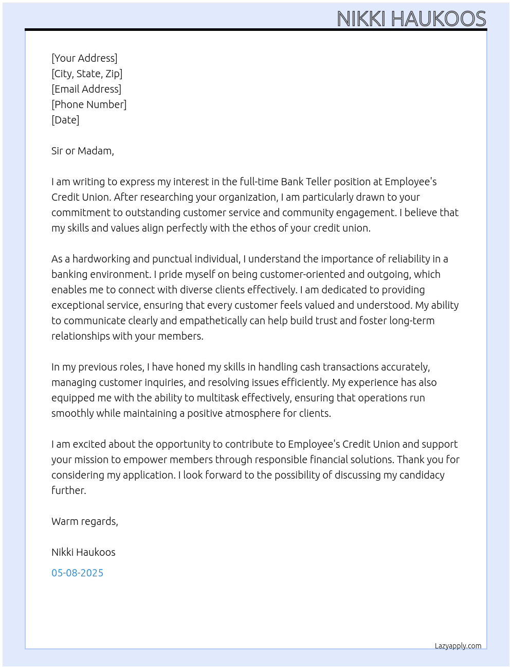 Bank Teller At Employee's Credit Union Cover Letter